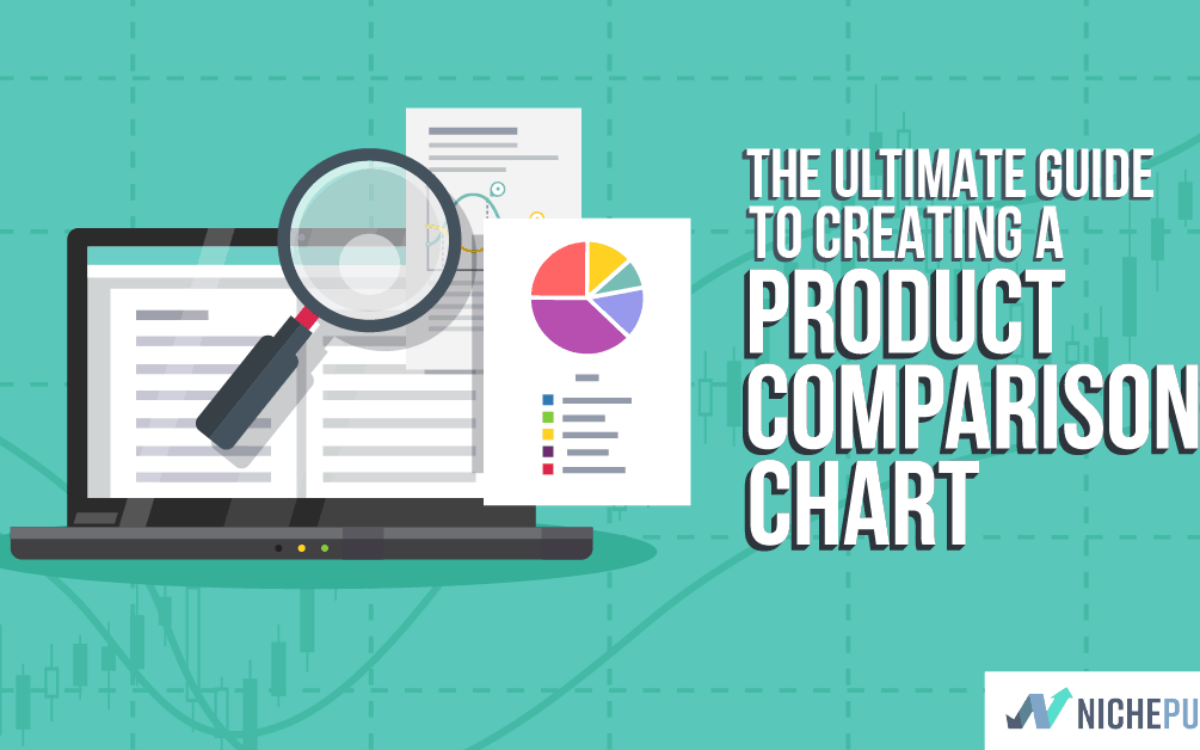 Ultimate Guide to Creating Product Comparison Charts