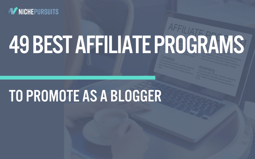 11 Best Affiliate Programs in 2022 (Highest Paying)