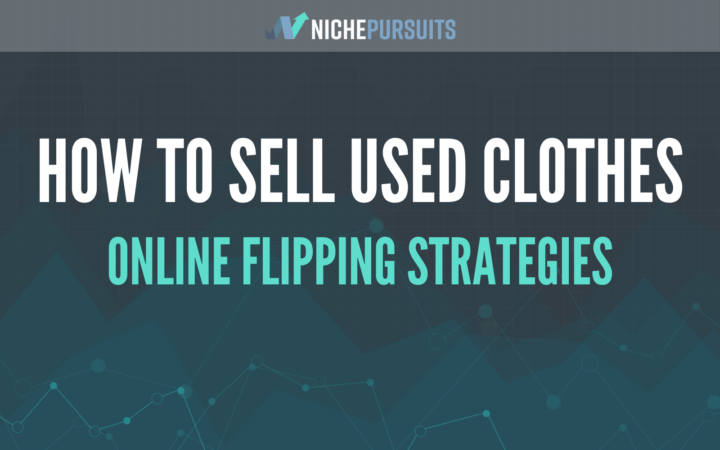 How to Sell Used Clothes Online [in 2022 ] and Actually Make Money