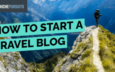 how to start a travel blog