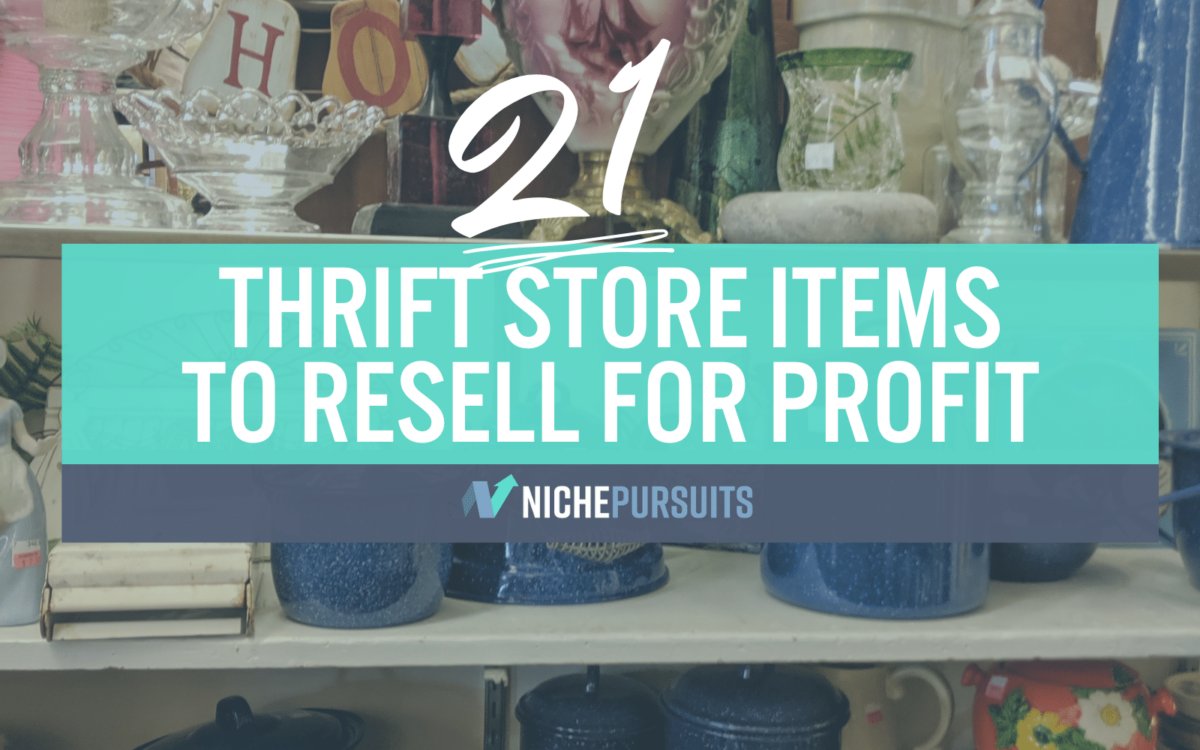 profitable things to look for at thrift stores.