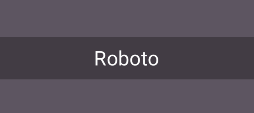 Roboto Font