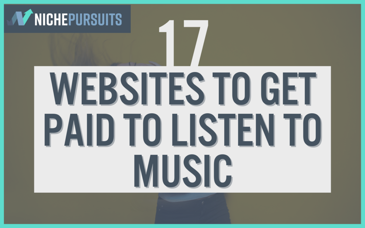 Get Paid To Listen to Music: 10 Proven Ways