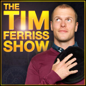 Cover of the Tim Ferris Show podcast.