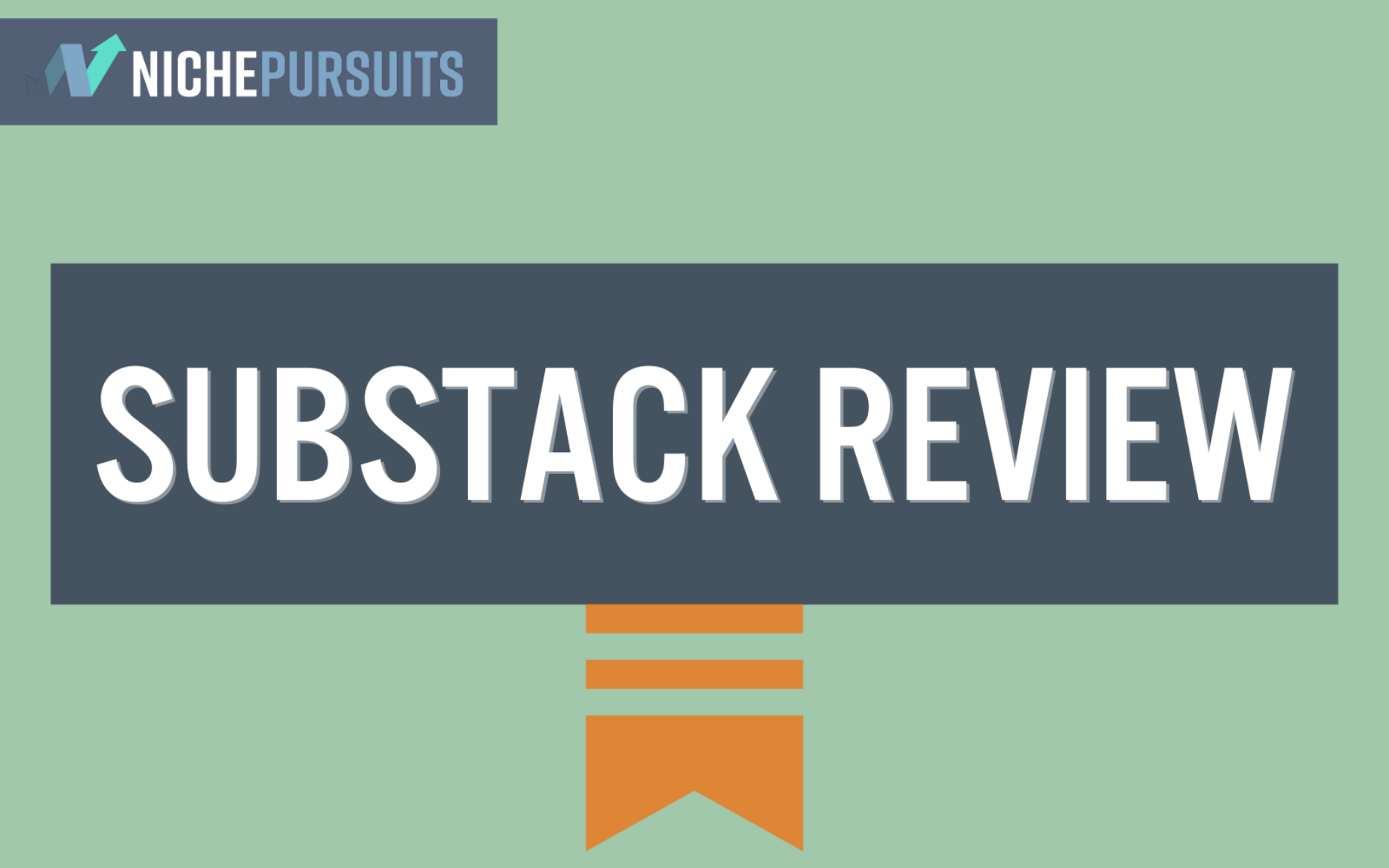 Substack Review: Is this Newsletter Subscription Platform Worth the Cost? Substack Review: Is this Newsletter Subscription Platform Worth the Cost?