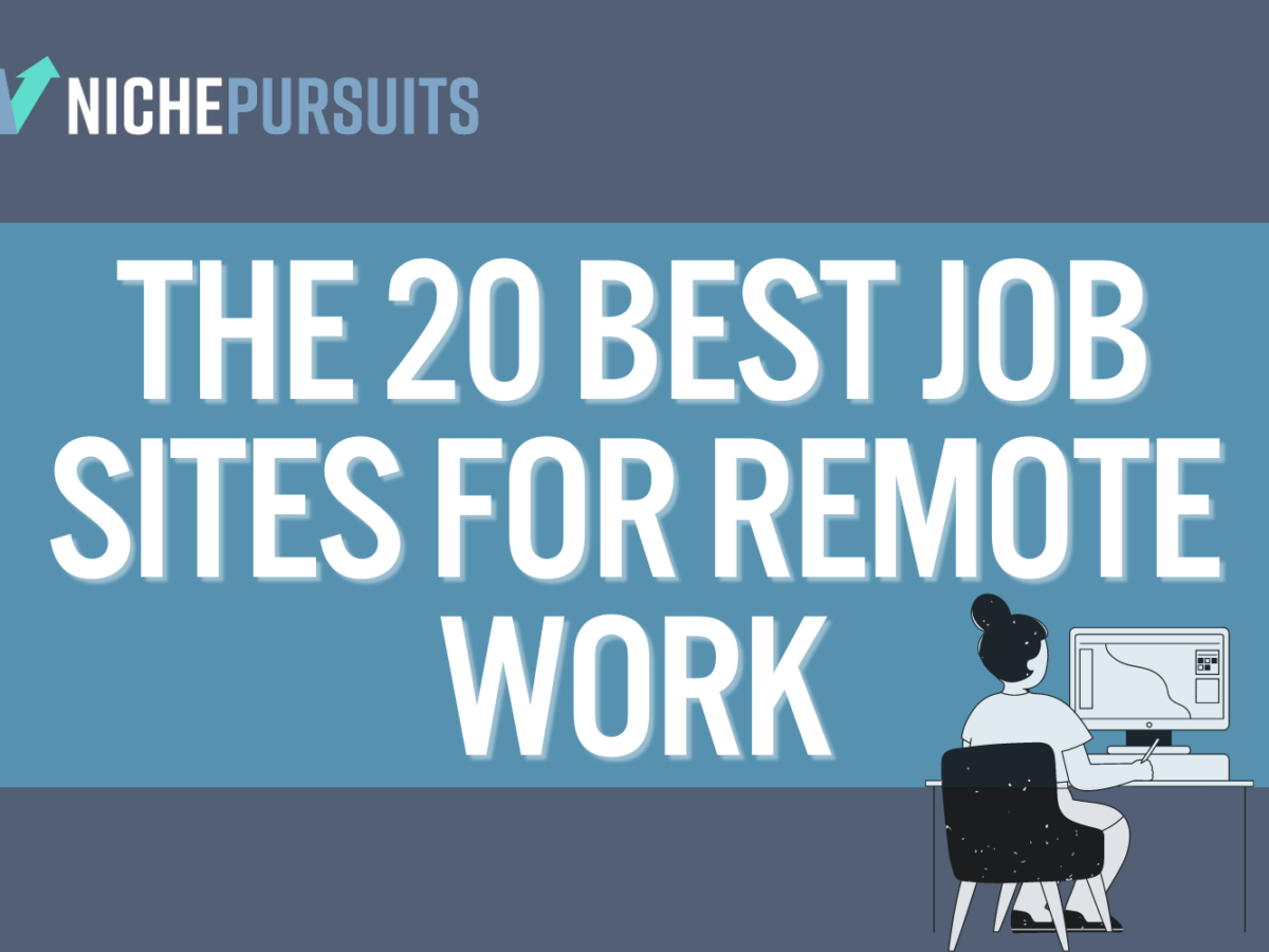 Best Job Sites for Remote Work In 20 Find a Work From Home Job