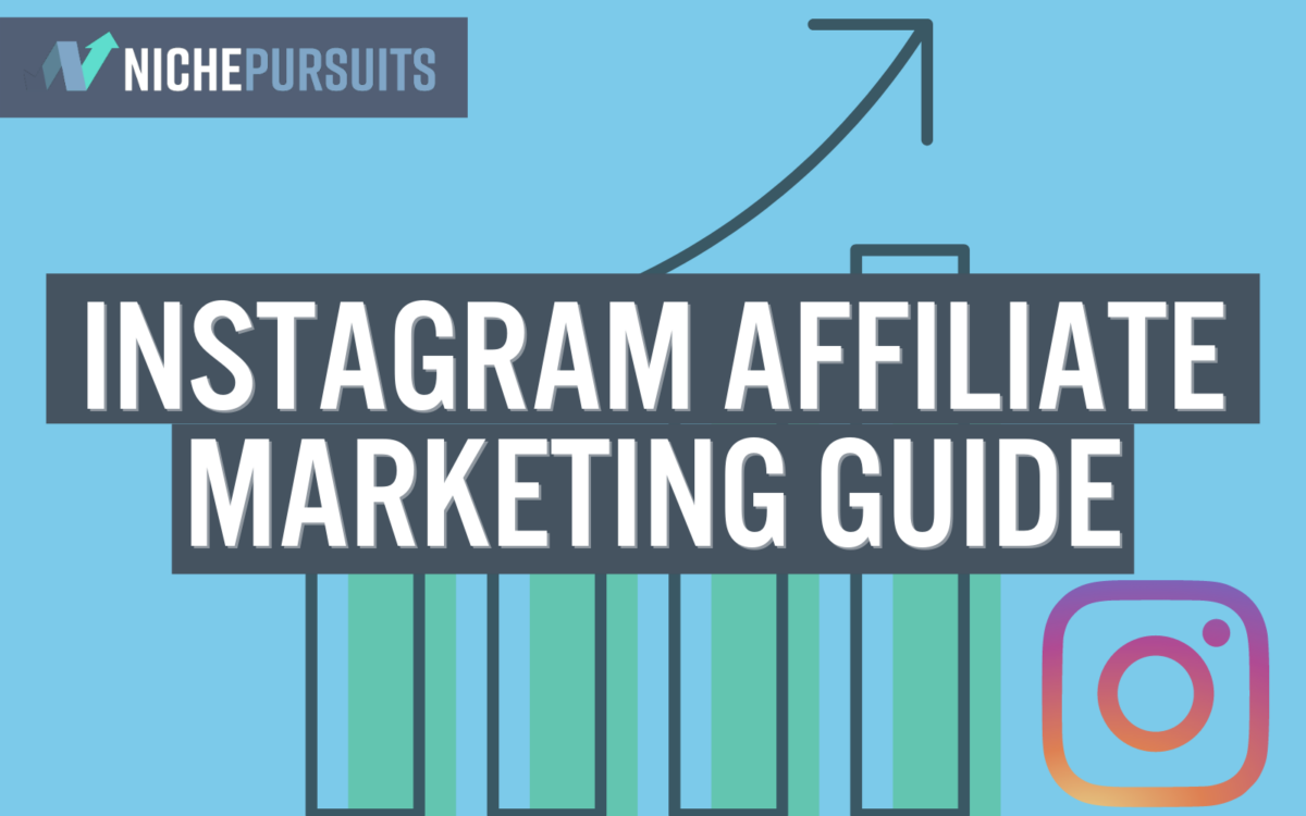 Instagram Affiliate Marketing [2024 Guide]: Make Money on Instagram