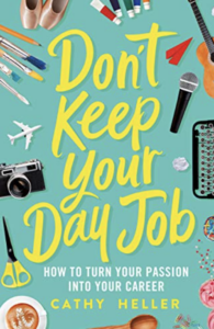Don't Keep Your Day Job Side Husle Book