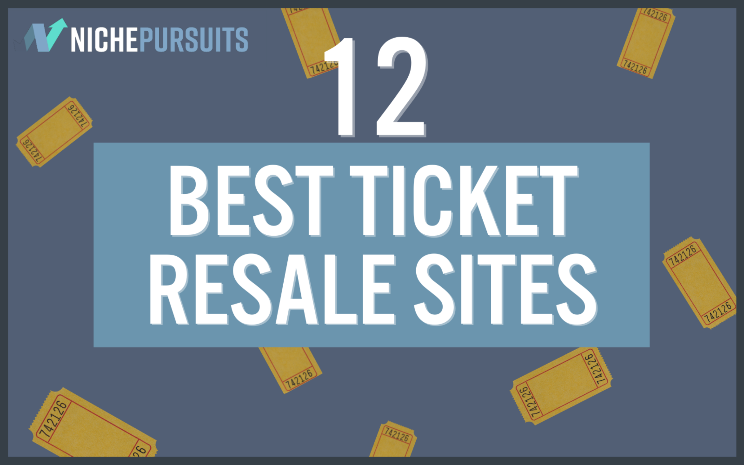 12 Best Ticket Resale Sites You Can Join Today Resell Tickets in 2025