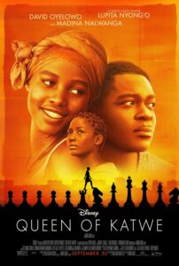 Movie poster for the Queen of Katwe.