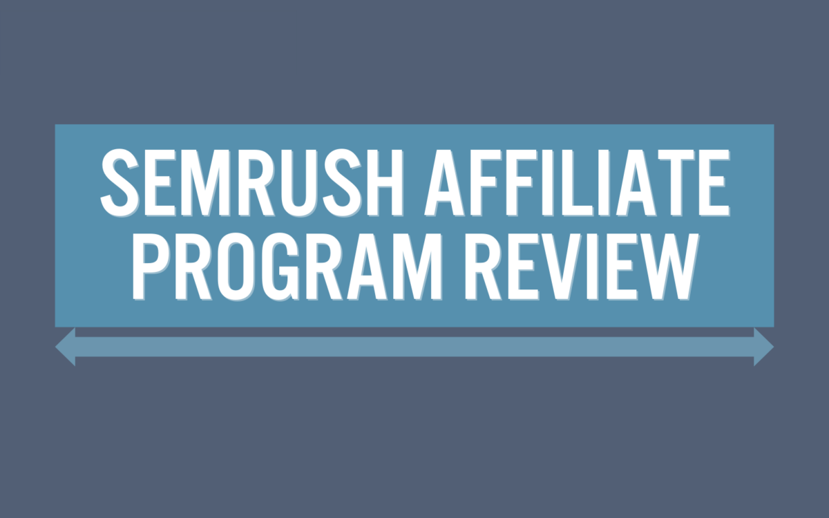 semrush affiliate program.