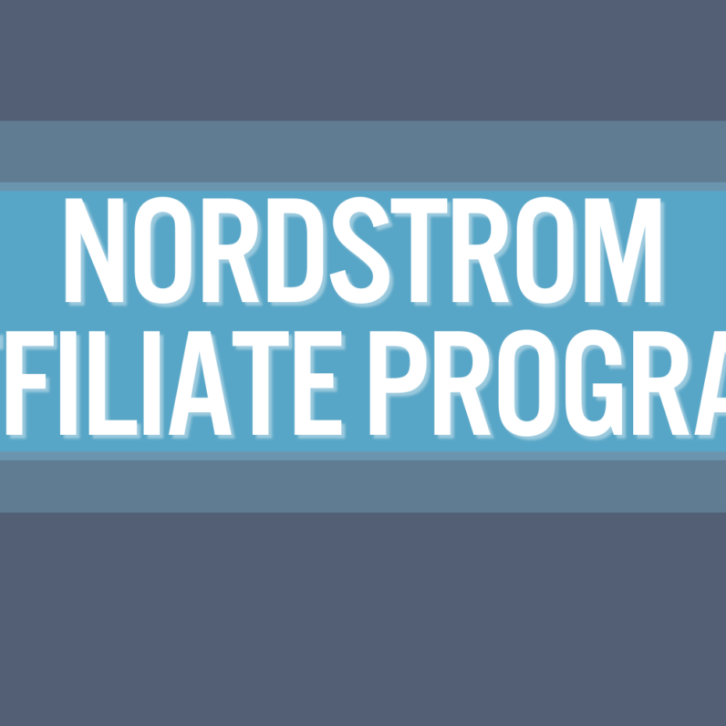nordstrom affiliate program.