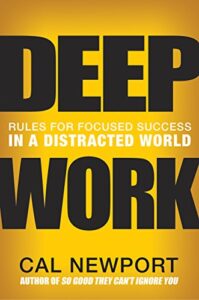 Picture of the cover of the book deep work.