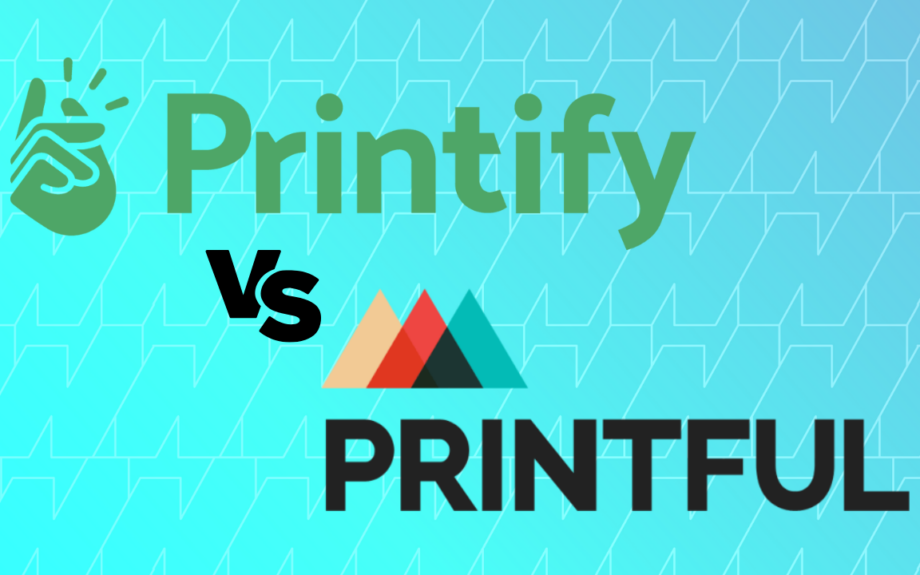 Printify vs Printful.