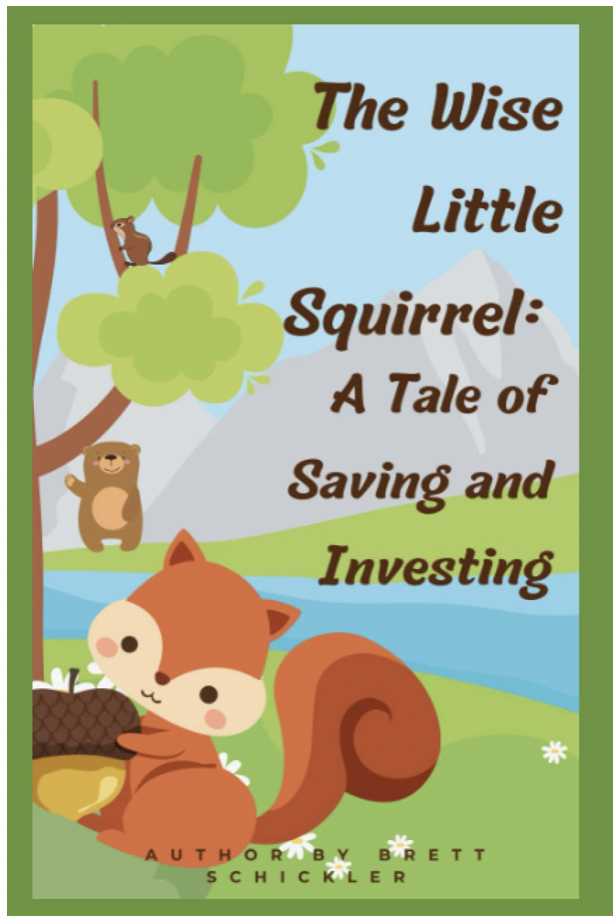 how to use chatgpt to write a book - the wise squirrel by brett schickler