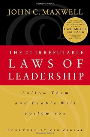 30 The 21 Irrefutable Laws of Leadership