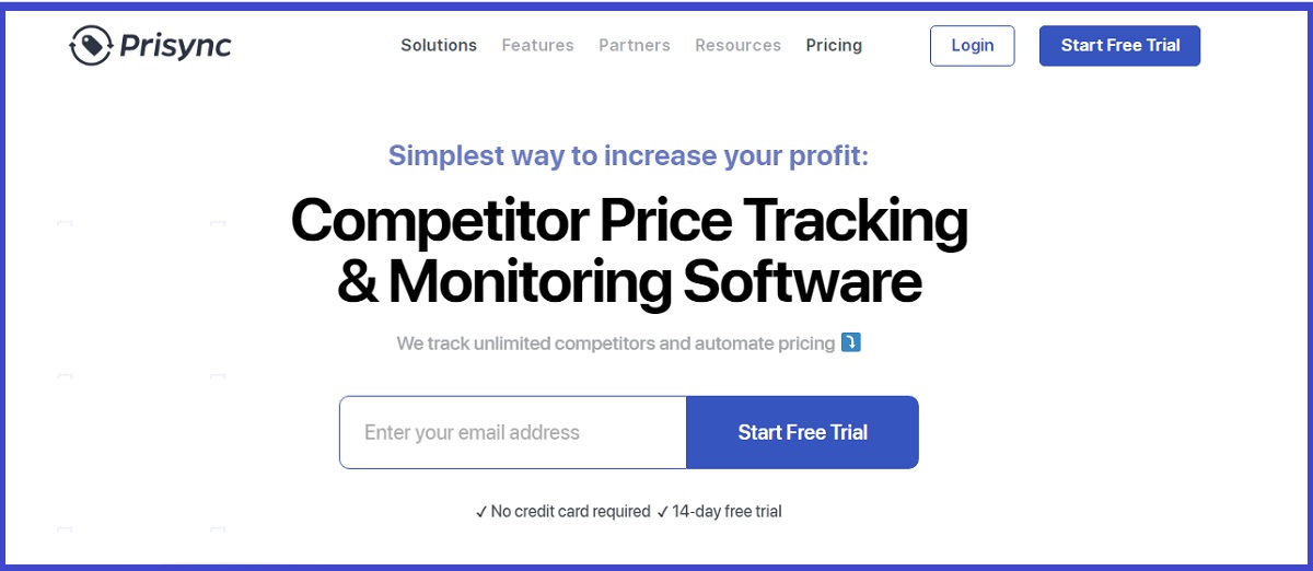 Prisync is a competitor price tracking software.
