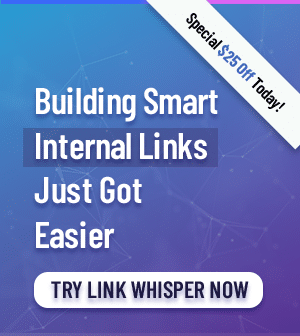 Link Whisper Deal